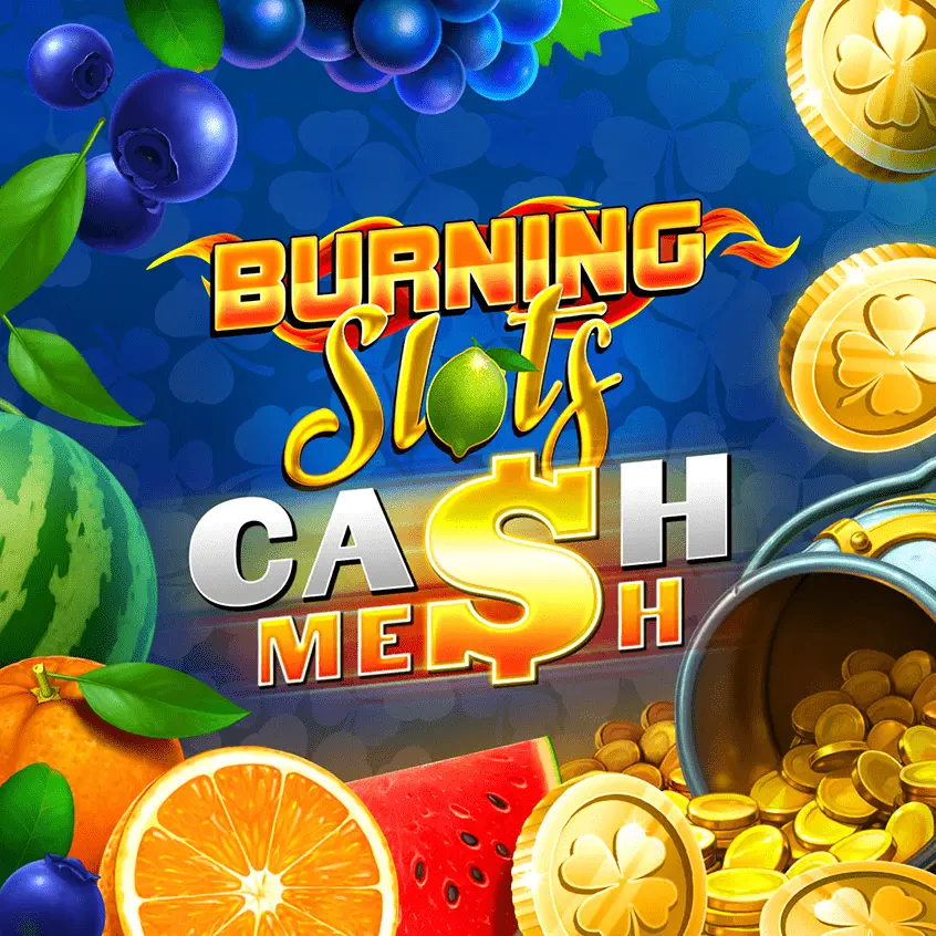 Burning Slots Cash Mesh — гарячий слот казино